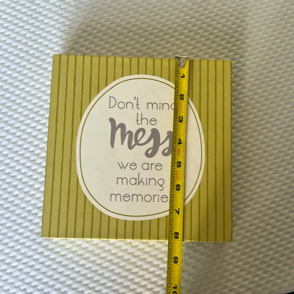 1‎ count wall decor “Don’t mind the mess we are making memories”